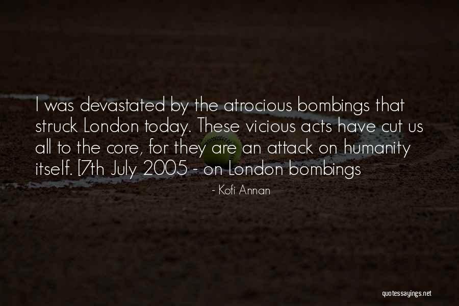 7/7 Bombings Quotes By Kofi Annan