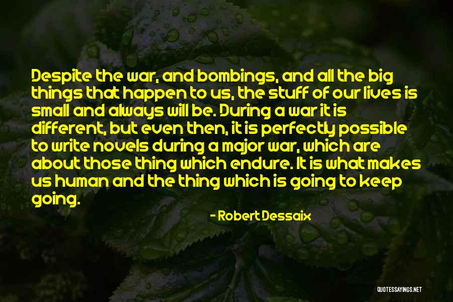 7/7 Bombings Quotes By Robert Dessaix