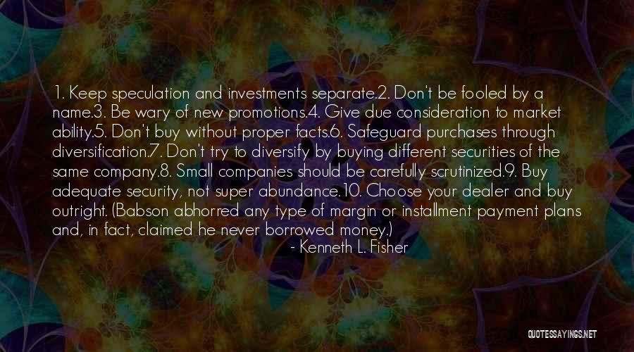 7 8 Quotes By Kenneth L. Fisher 7 8 Quotes By Kenneth L. Fisher