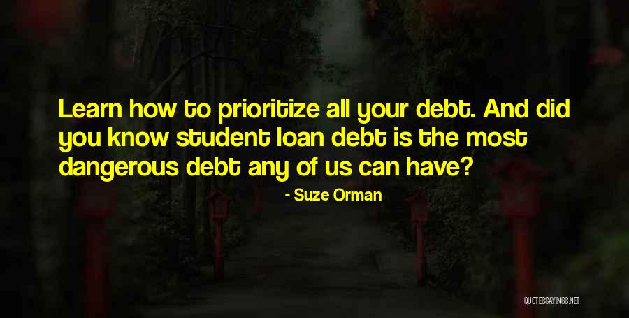 7 A Loan Quotes By Suze Orman 7 A Loan Quotes By Suze Orman