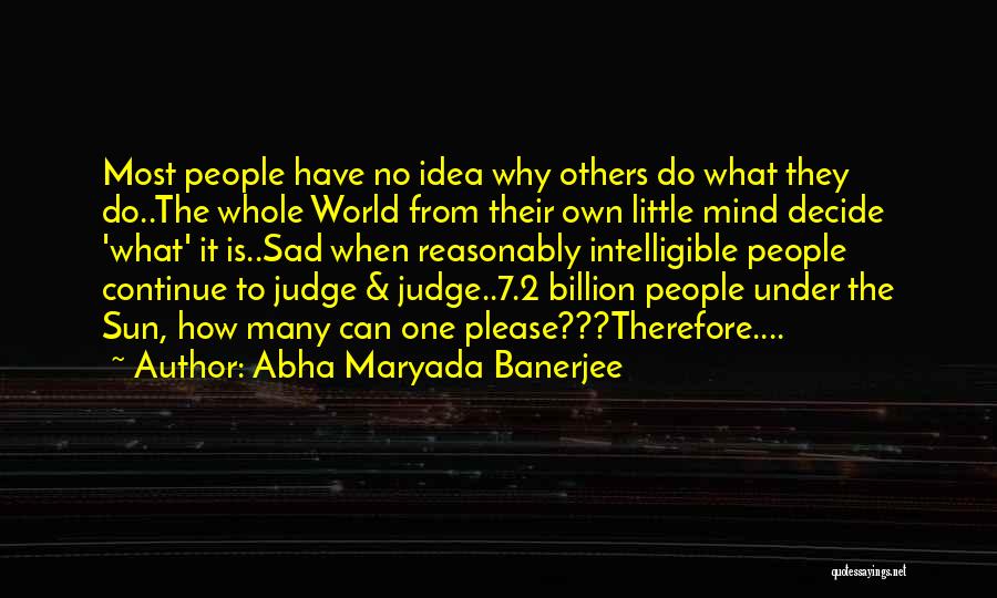 7 Billion Quotes By Abha Maryada Banerjee