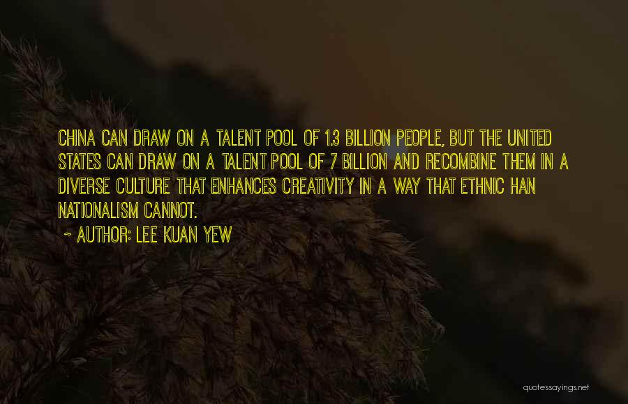 7 Billion Quotes By Lee Kuan Yew