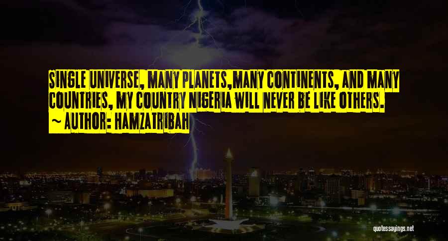 7 Continents Quotes By Hamzatribah