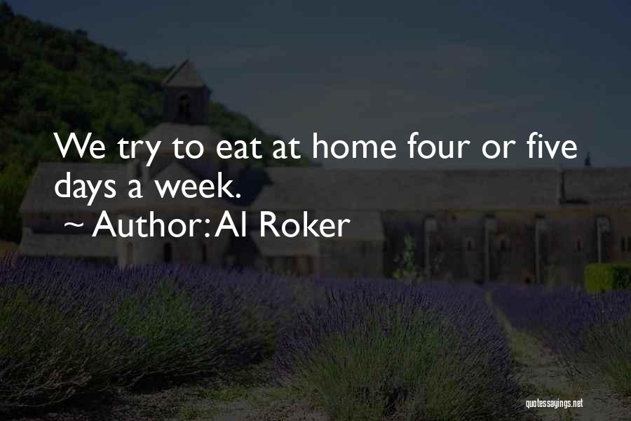 7 Days A Week Quotes By Al Roker