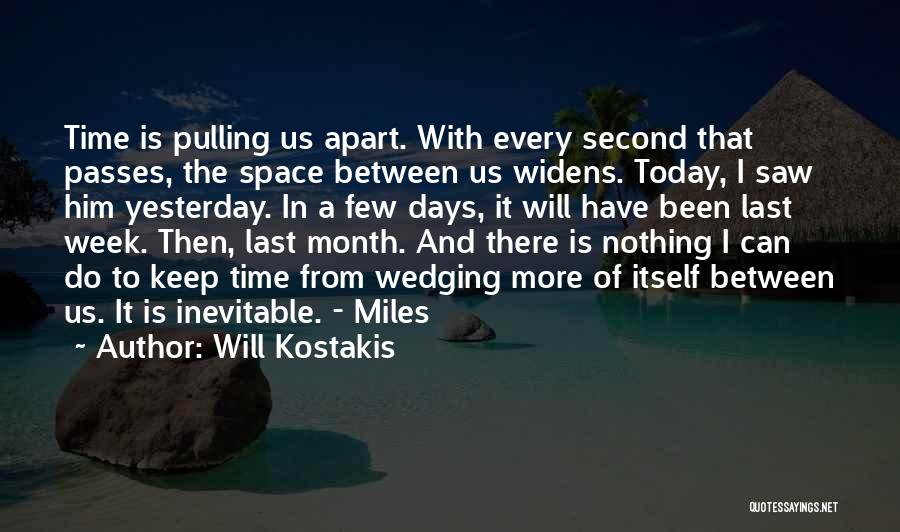 7 Days A Week Quotes By Will Kostakis