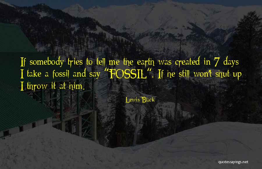 7 Days Quotes By Lewis Black 7 Days Quotes By Lewis Black