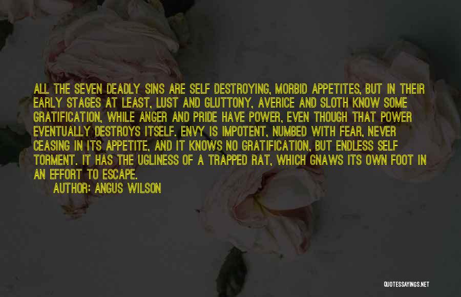 7 Deadly Sins Pride Quotes By Angus Wilson