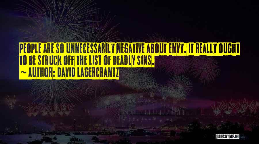 7 Deadly Sins Quotes By David Lagercrantz