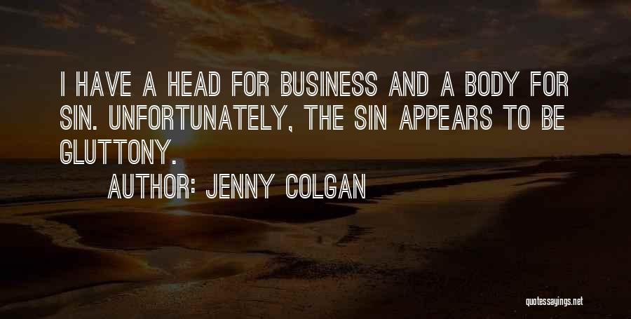 7 Deadly Sins Quotes By Jenny Colgan