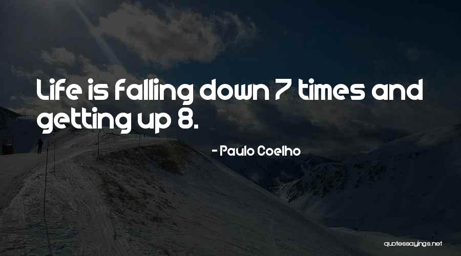 7 Down Quotes By Paulo Coelho 7 Down Quotes By Paulo Coelho