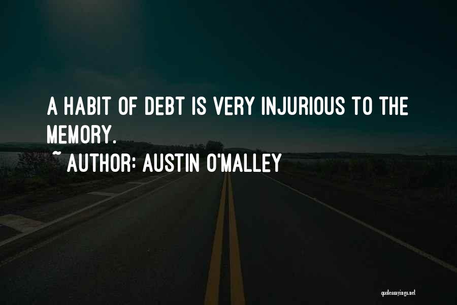 7 Habit Quotes By Austin O'Malley