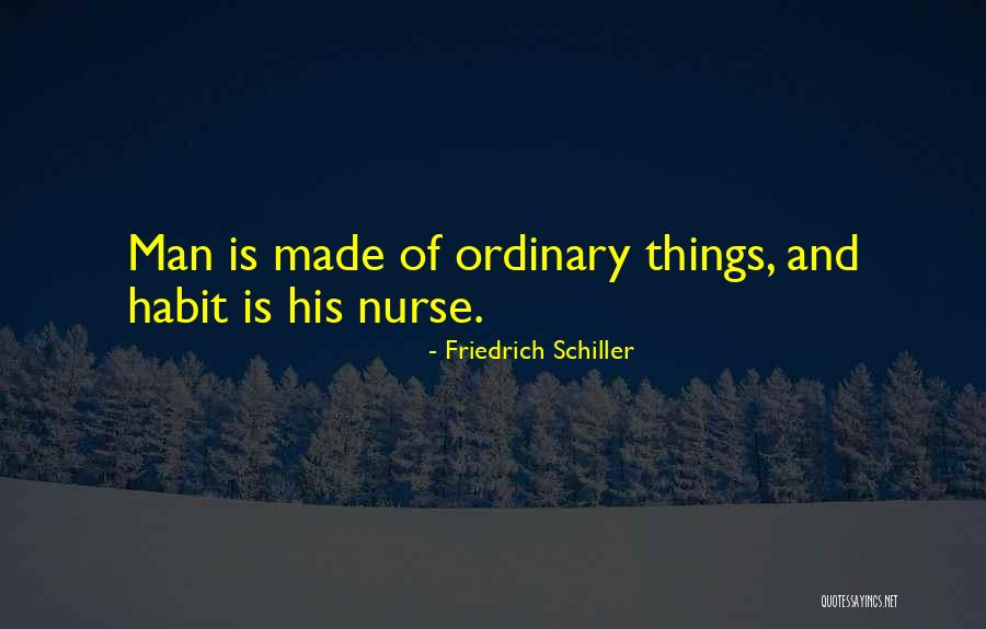 7 Habit Quotes By Friedrich Schiller