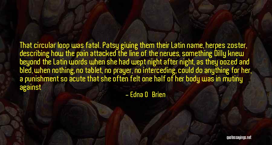 7 In Tablet Quotes By Edna O'Brien 7 In Tablet Quotes By Edna O'Brien