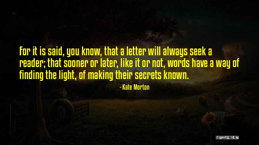 7 Letter Quotes By Kate Morton 7 Letter Quotes By Kate Morton