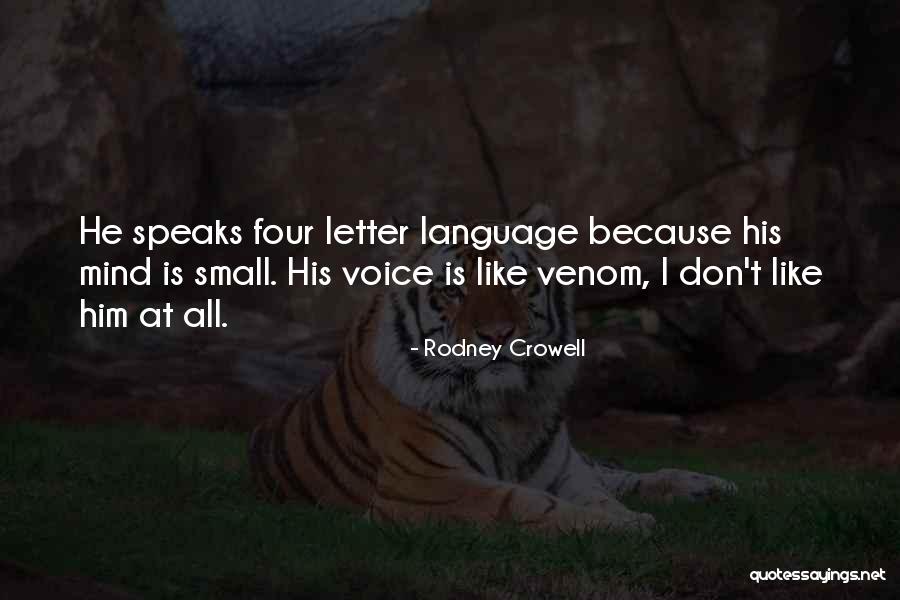 7 Letter Quotes By Rodney Crowell 7 Letter Quotes By Rodney Crowell