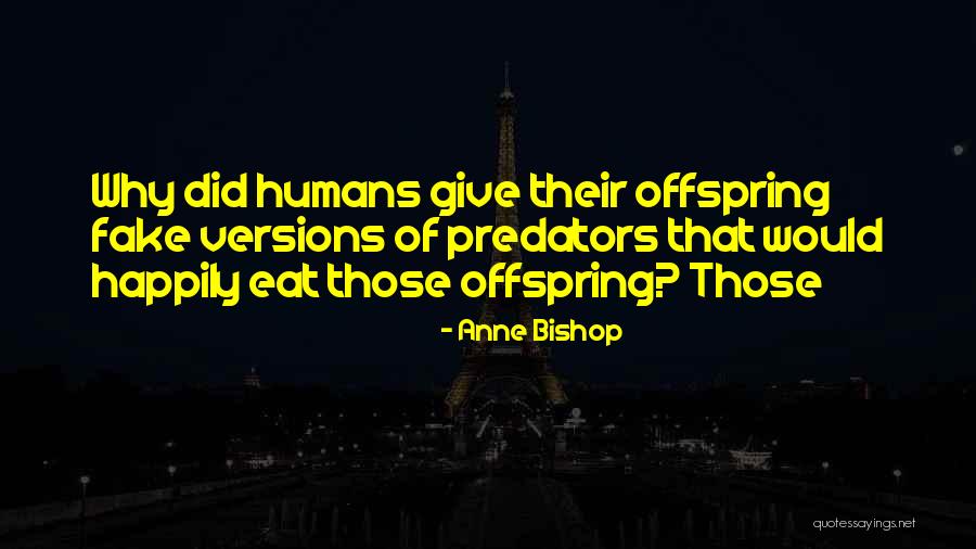 7 Letter Words Starting With O Quotes By Anne Bishop 7 Letter Words Starting With O Quotes By Anne Bishop