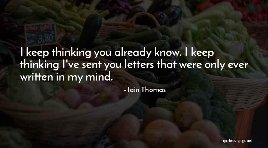 7 Letters Quotes By Iain Thomas 7 Letters Quotes By Iain Thomas