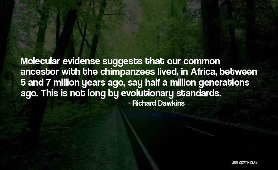 7 Million Quotes By Richard Dawkins 7 Million Quotes By Richard Dawkins