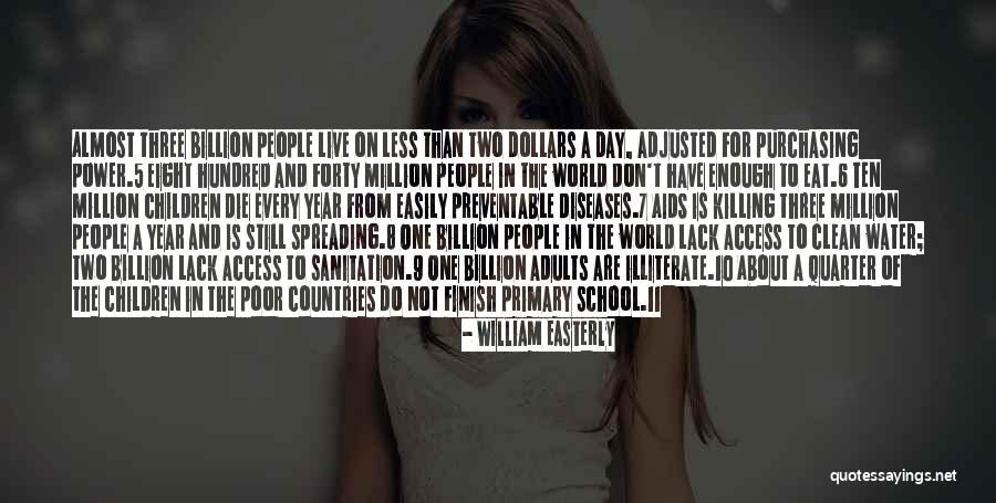 7 Million Quotes By William Easterly 7 Million Quotes By William Easterly