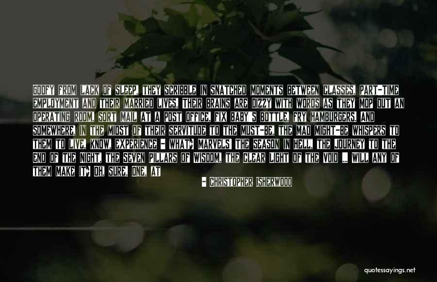 7 Pillars Of Wisdom Quotes By Christopher Isherwood