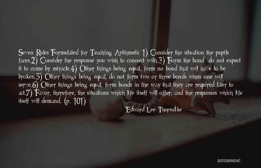 7 Rules In Life Quotes By Edward Lee Thorndike 7 Rules In Life Quotes By Edward Lee Thorndike