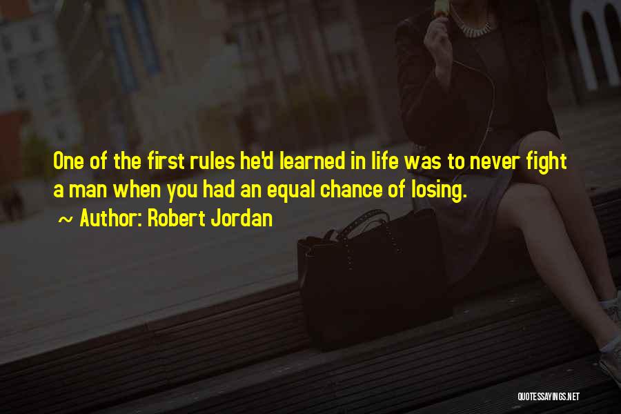 7 Rules In Life Quotes By Robert Jordan