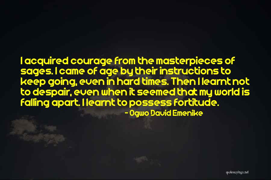 7 Sages Quotes By Ogwo David Emenike 7 Sages Quotes By Ogwo David Emenike