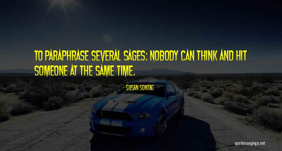 7 Sages Quotes By Susan Sontag 7 Sages Quotes By Susan Sontag