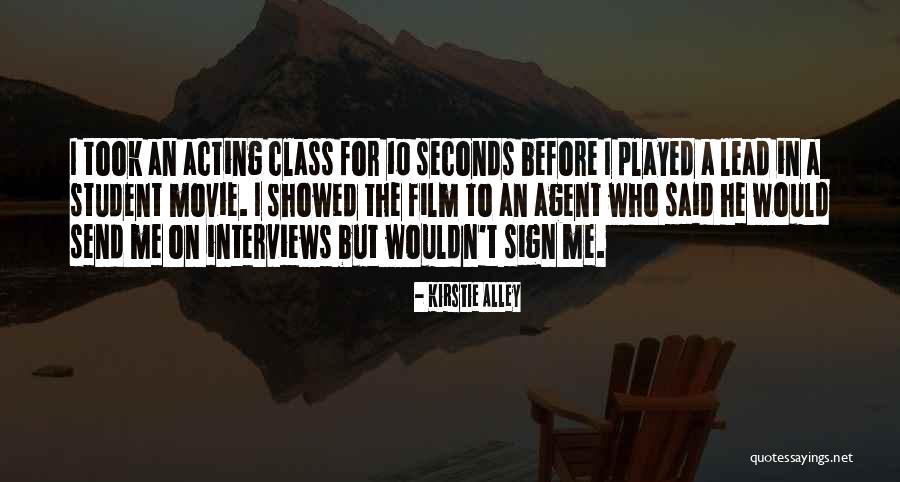 7 Seconds Movie Quotes By Kirstie Alley 7 Seconds Movie Quotes By Kirstie Alley