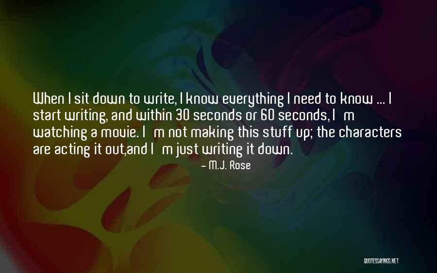 7 Seconds Movie Quotes By M.J. Rose 7 Seconds Movie Quotes By M.J. Rose