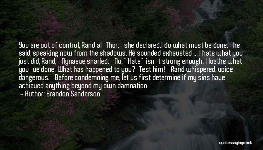 7 Sins Quotes By Brandon Sanderson