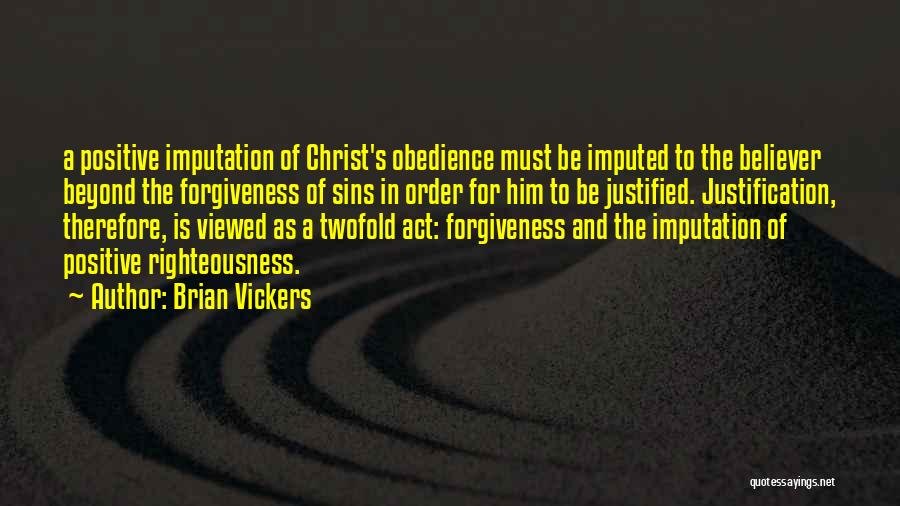 7 Sins Quotes By Brian Vickers