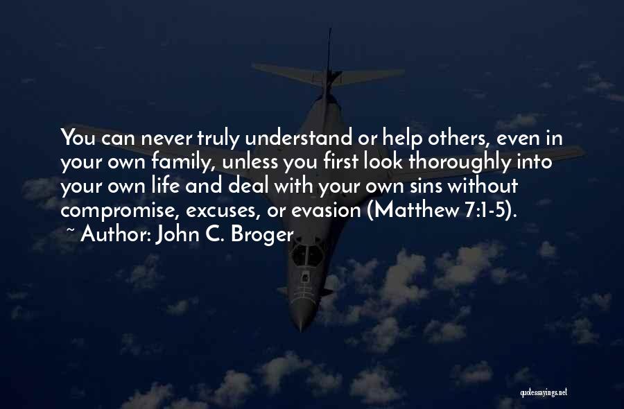 7 Sins Quotes By John C. Broger