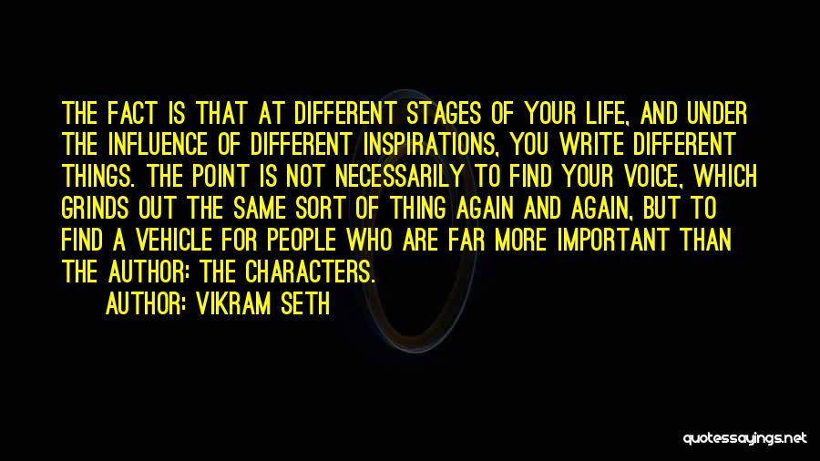 7 Stages Of Life Quotes By Vikram Seth