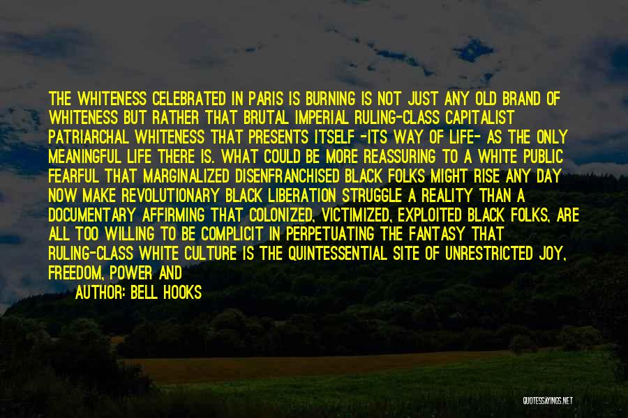 7 Up Documentary Quotes By Bell Hooks