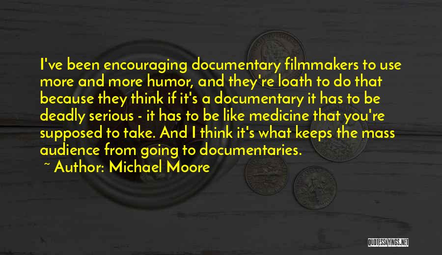 7 Up Documentary Quotes By Michael Moore