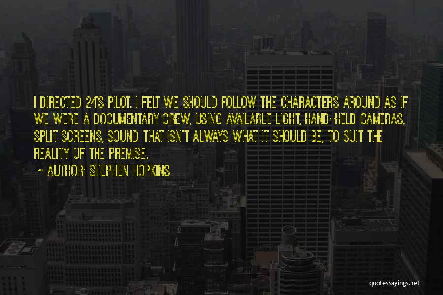 7 Up Documentary Quotes By Stephen Hopkins