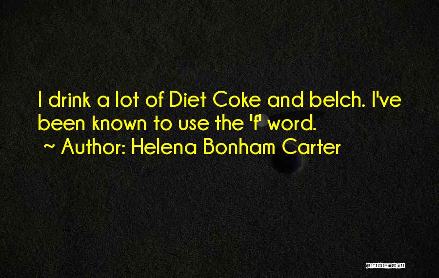 7 Up Drink Quotes By Helena Bonham Carter