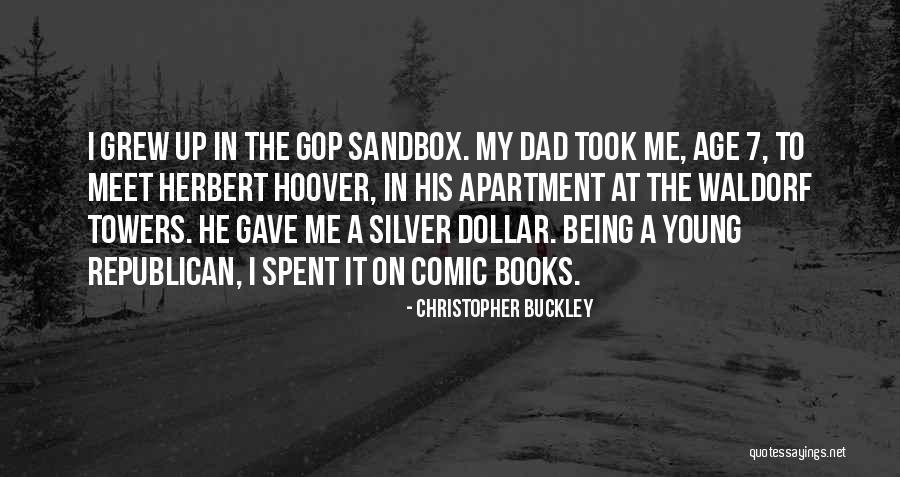 7 Up Quotes By Christopher Buckley