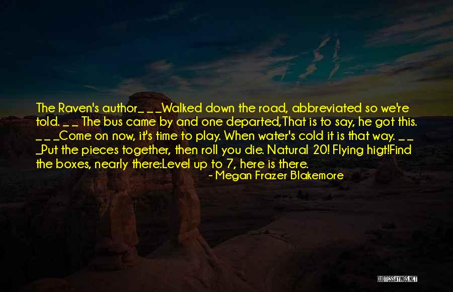 7 Up Quotes By Megan Frazer Blakemore