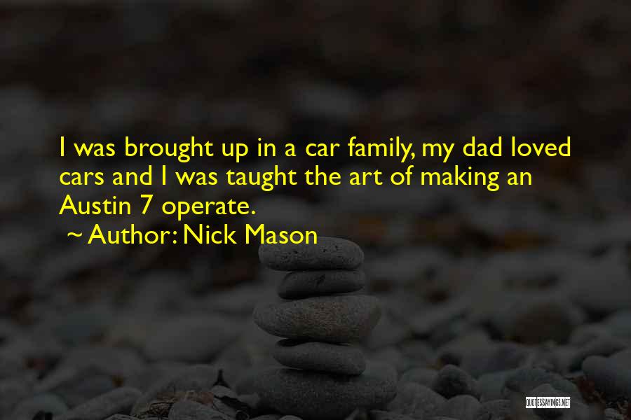 7 Up Quotes By Nick Mason