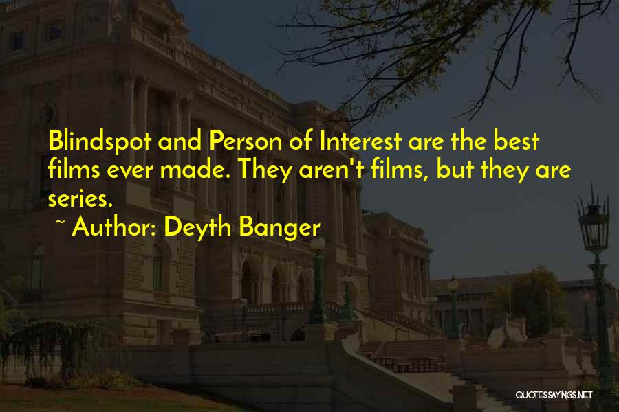 7 Up Series Quotes By Deyth Banger