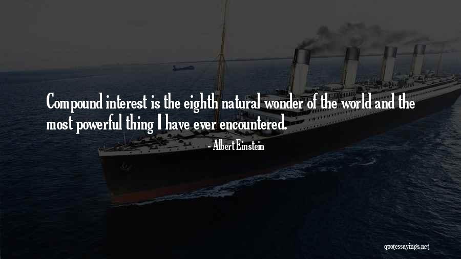 7 Wonders Of The World Quotes By Albert Einstein