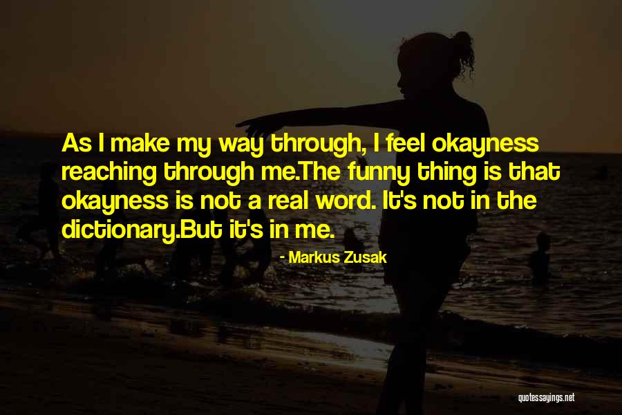 7 Word Funny Quotes By Markus Zusak