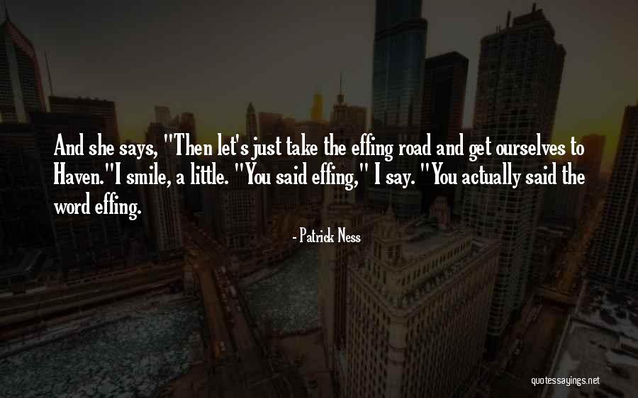 7 Word Funny Quotes By Patrick Ness