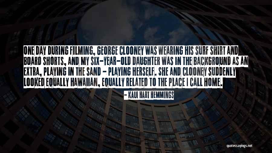 7 Year Old Daughter Quotes By Kaui Hart Hemmings 7 Year Old Daughter Quotes By Kaui Hart Hemmings