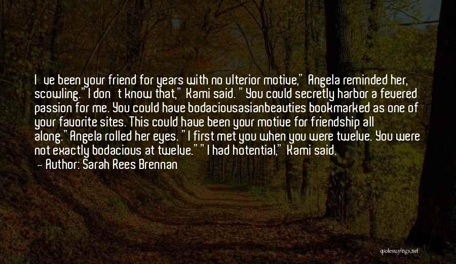 7 Years Of Friendship Quotes By Sarah Rees Brennan