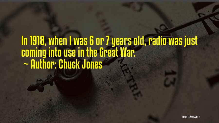 7 Years Quotes By Chuck Jones