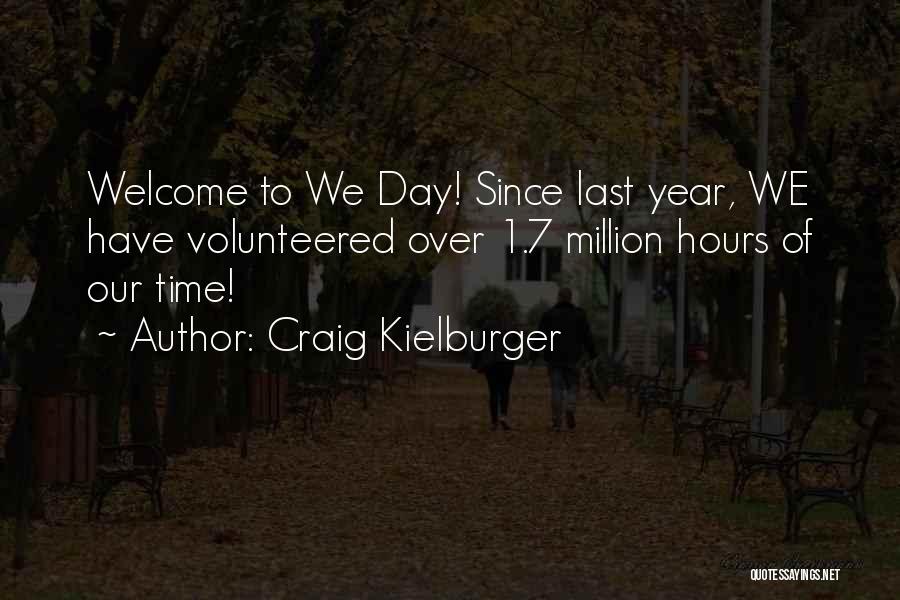 7 Years Quotes By Craig Kielburger