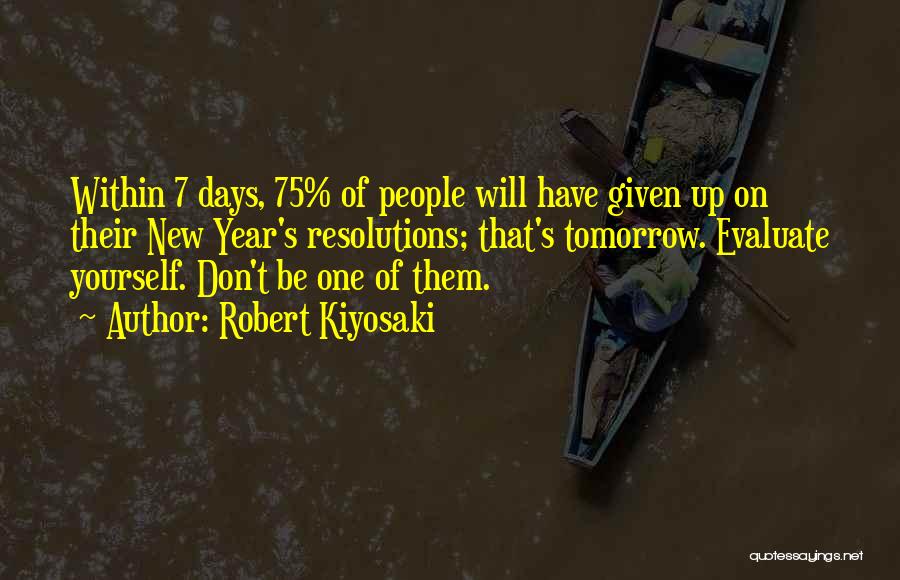 7 Years Quotes By Robert Kiyosaki